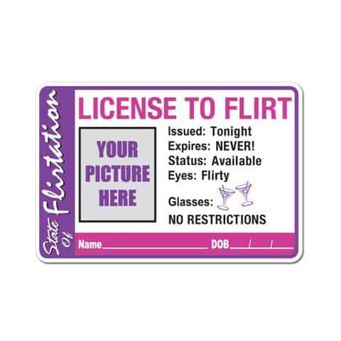 LICENCE TO FLIRT BADGE